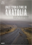 affiche Once upon a time in Anatolia (ContactFilm)